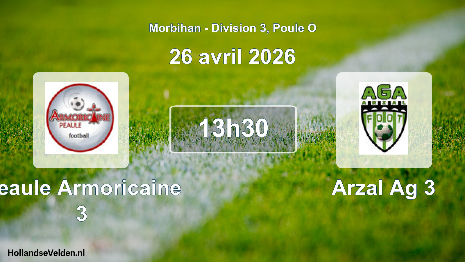 Geplande wedstrijd: Peaule Armoricaine 3 - Arzal Ag 3 (26 avril 2026)