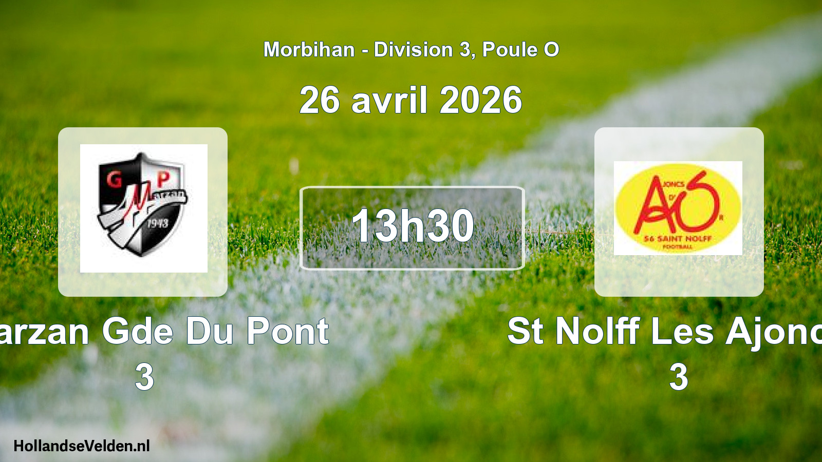 Scheduled Match: Marzan Gde Du Pont 3 - St Nolff Les Ajoncs 3 (26 April 2026)