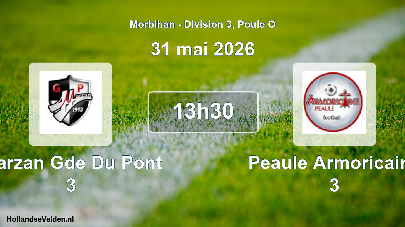 Scheduled Match: Marzan Gde Du Pont 3 - Peaule Armoricaine 3 (31 May 2026)