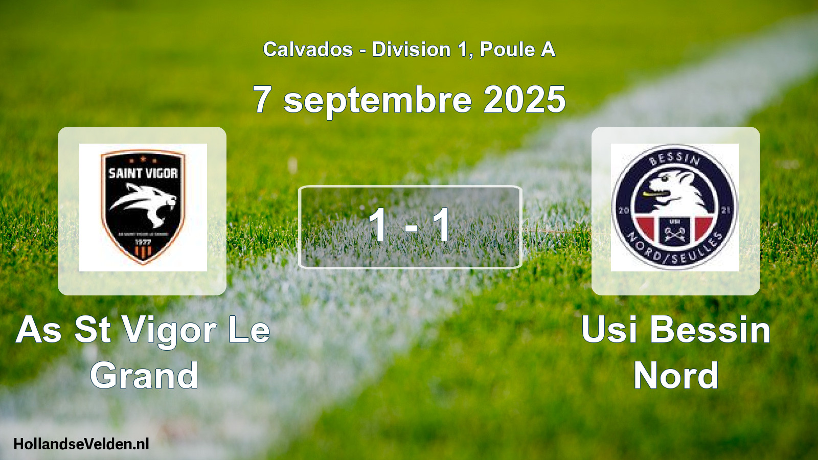 Total number of matches played: As St Vigor Le Grand - Usi Bessin Nord 1 - 1 (7 September 2025)
