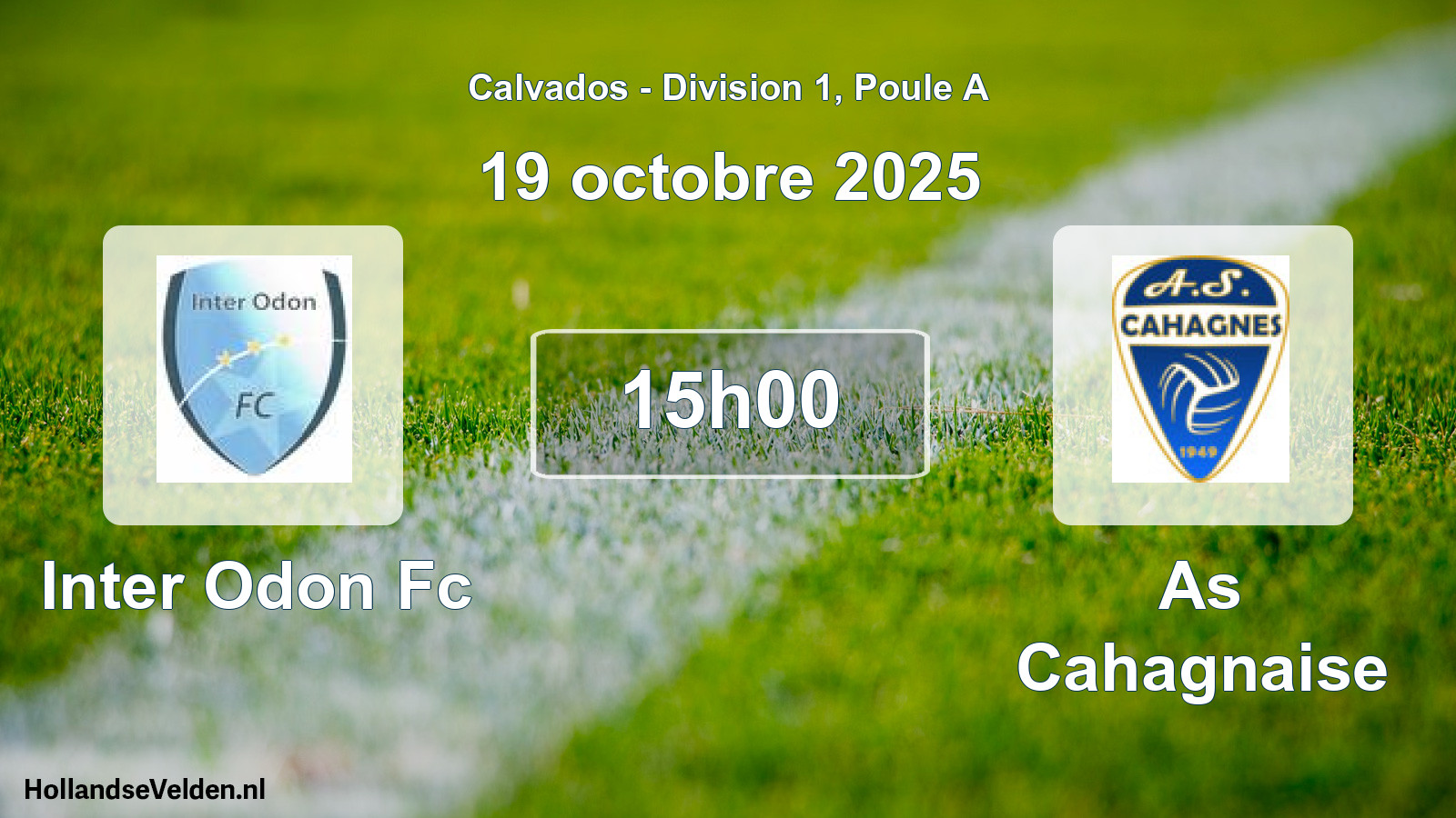 Geplande wedstrijd: Inter Odon Fc - As Cahagnaise (19 octobre 2025)