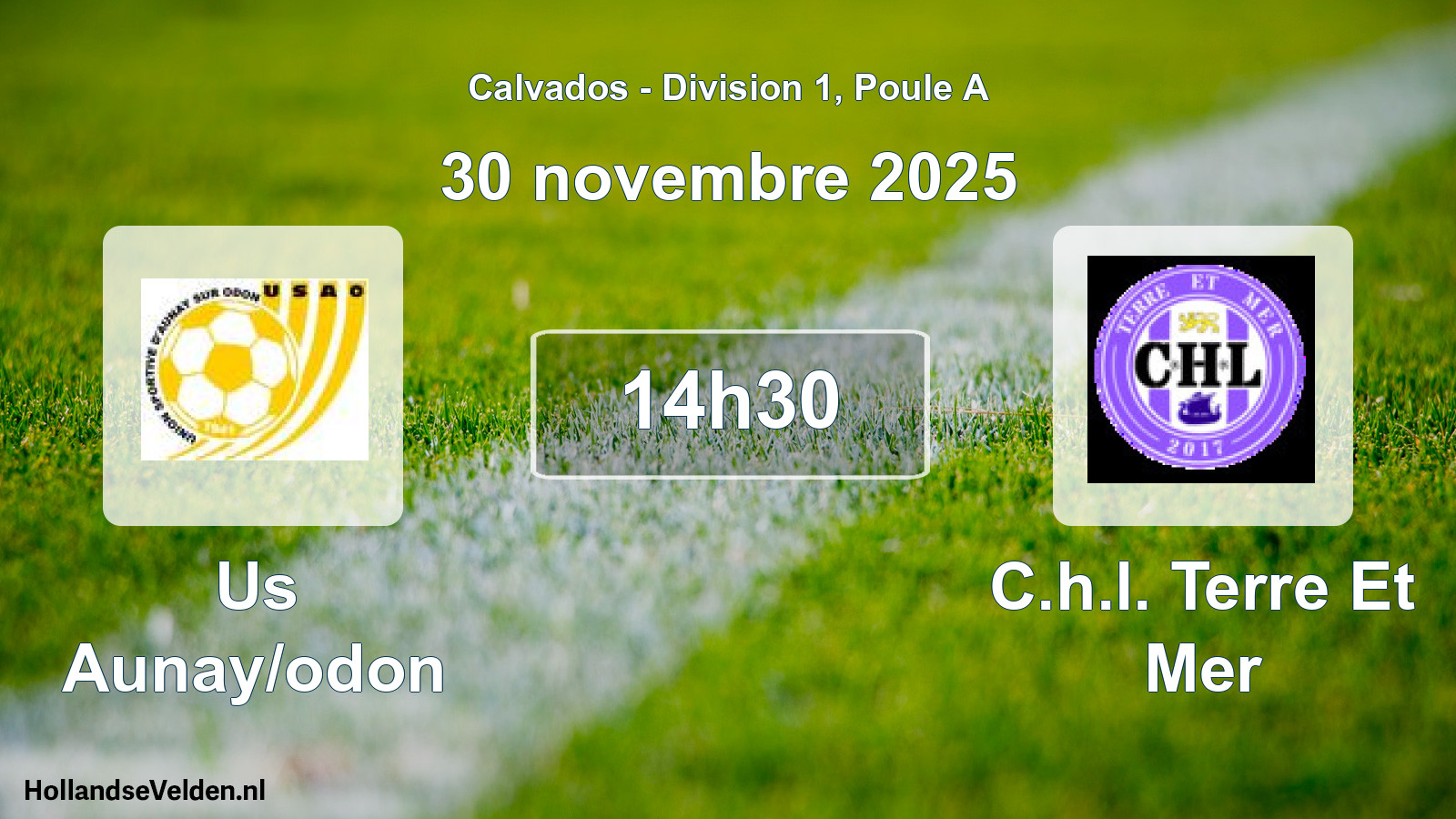 Geplande wedstrijd: Us Aunay/odon - C.h.l. Terre Et Mer (30 novembre 2025)