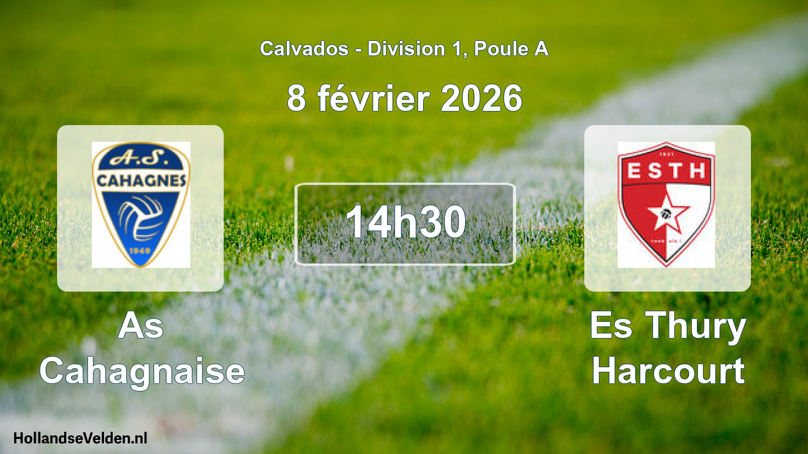 Geplande wedstrijd: As Cahagnaise - Es Thury Harcourt (8 février 2026)