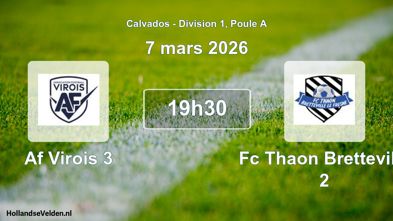 Geplande wedstrijd: Af Virois 3 - Fc Thaon Bretteville 2 (7 maart 2026)