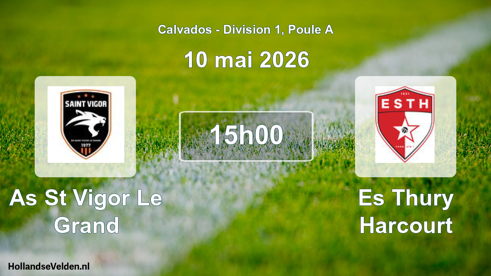 Geplande wedstrijd: As St Vigor Le Grand - Es Thury Harcourt (10 mai 2026)