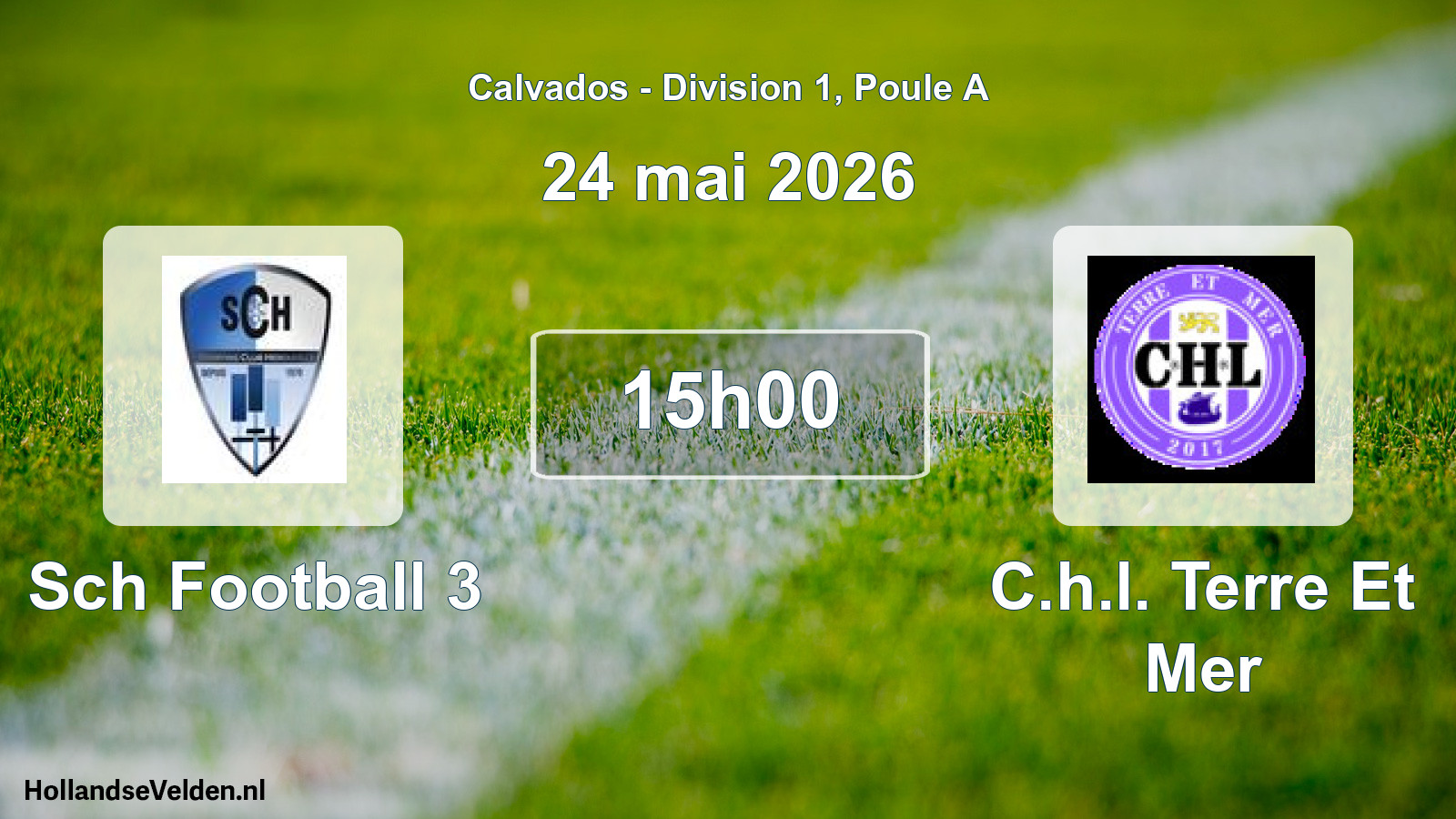 Geplande wedstrijd: Sch Football 3 - C.h.l. Terre Et Mer (24 mai 2026)