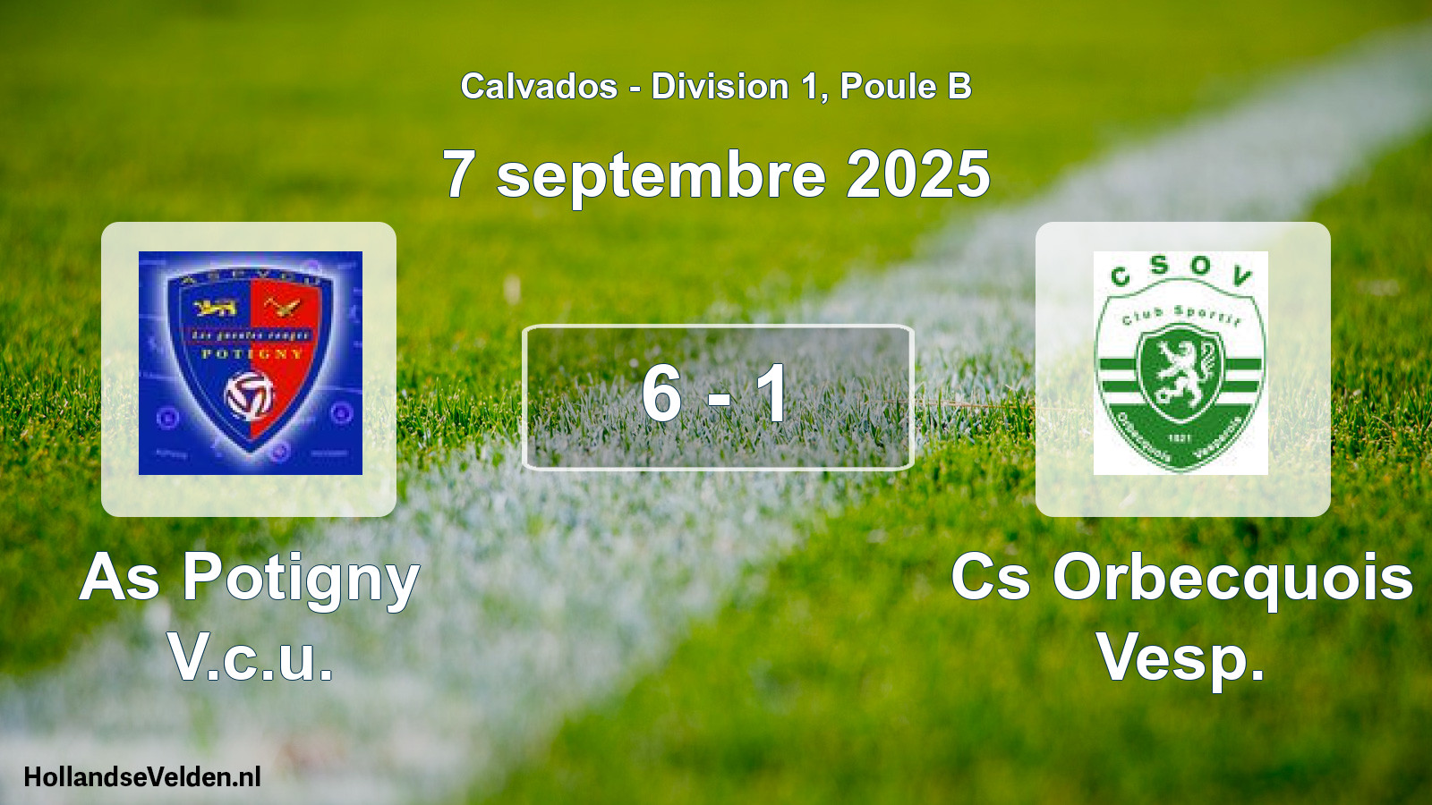 Gespeelde wedstrijd: As Potigny V.c.u. - Cs Orbecquois Vesp. 6 - 1 (7 septembre 2025)