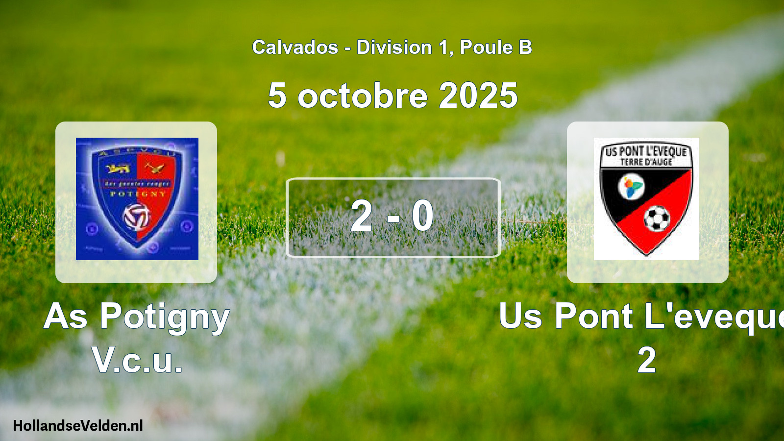 Gespeelde wedstrijd: As Potigny V.c.u. - Us Pont L'eveque 2 2 - 0 (5 octobre 2025)