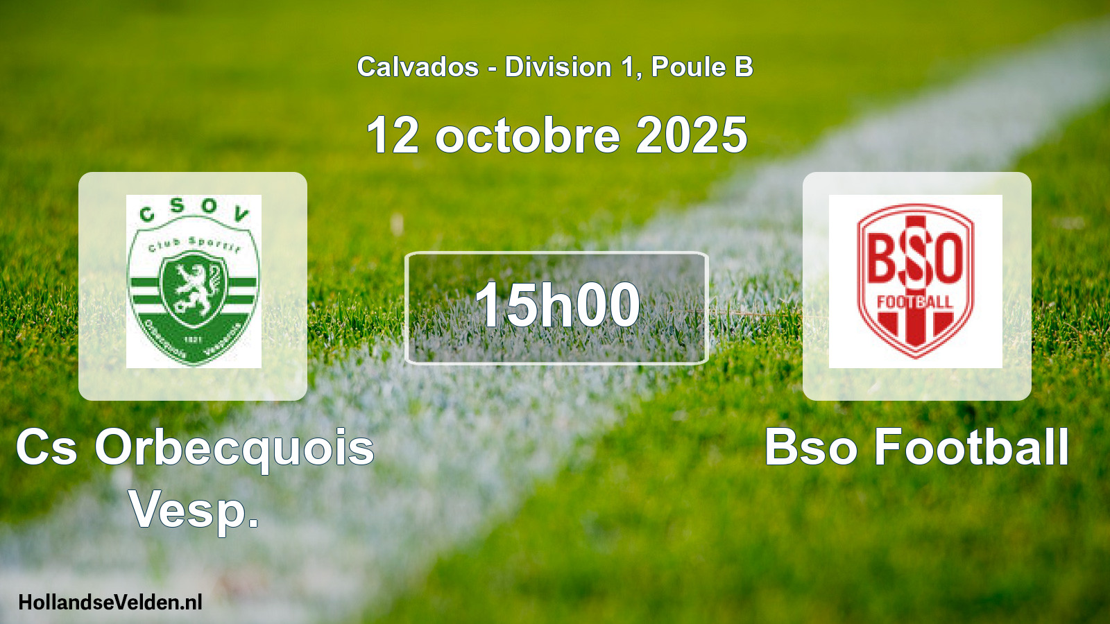 Scheduled Match: Cs Orbecquois Vesp. - Bso Football (12 October 2025)