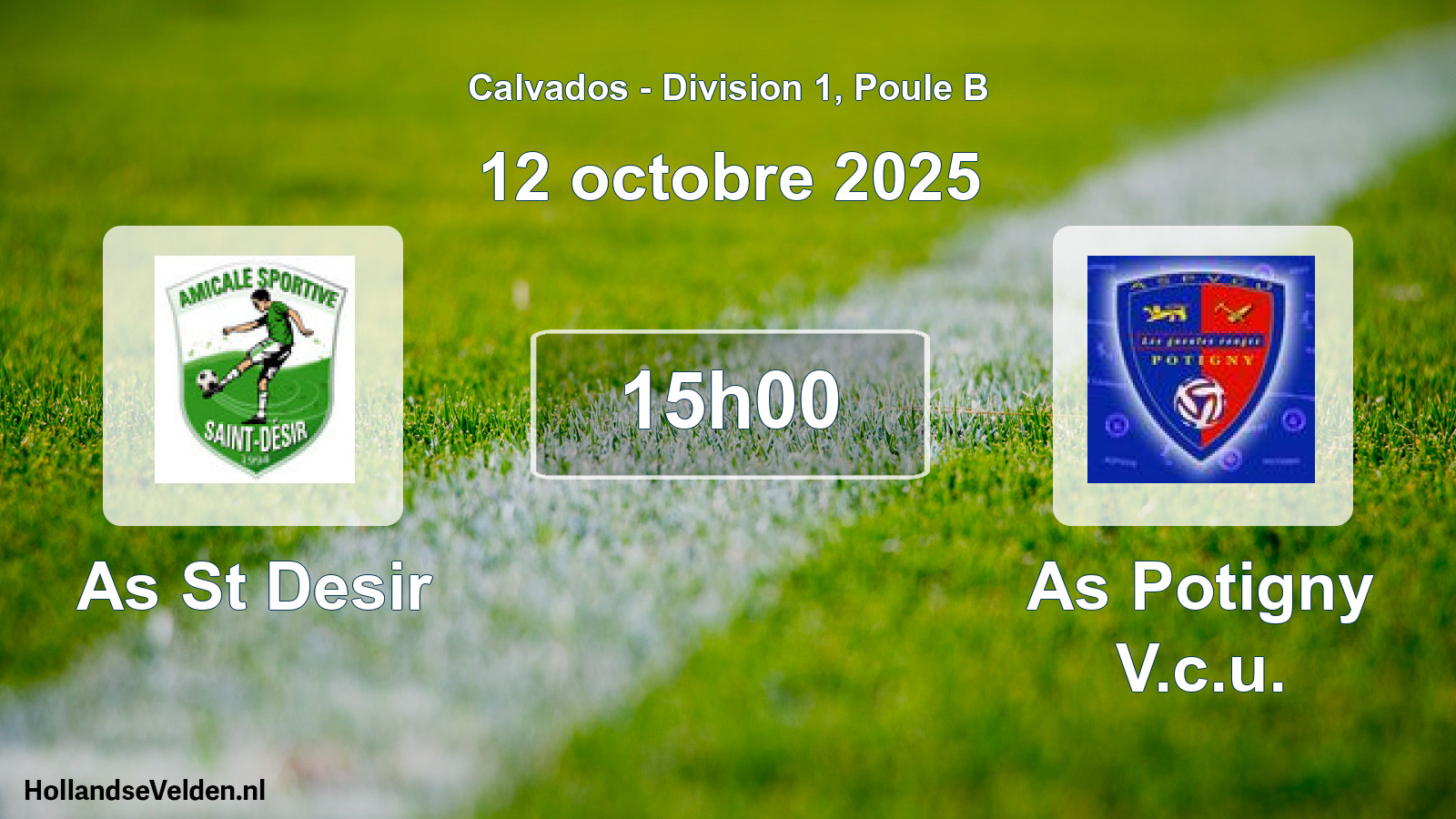 Scheduled Match: As St Desir - As Potigny V.c.u. (12 October 2025)