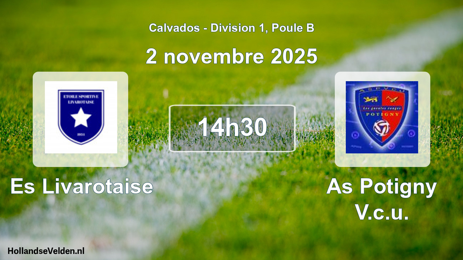 Scheduled Match: Es Livarotaise - As Potigny V.c.u. (2 November 2025)