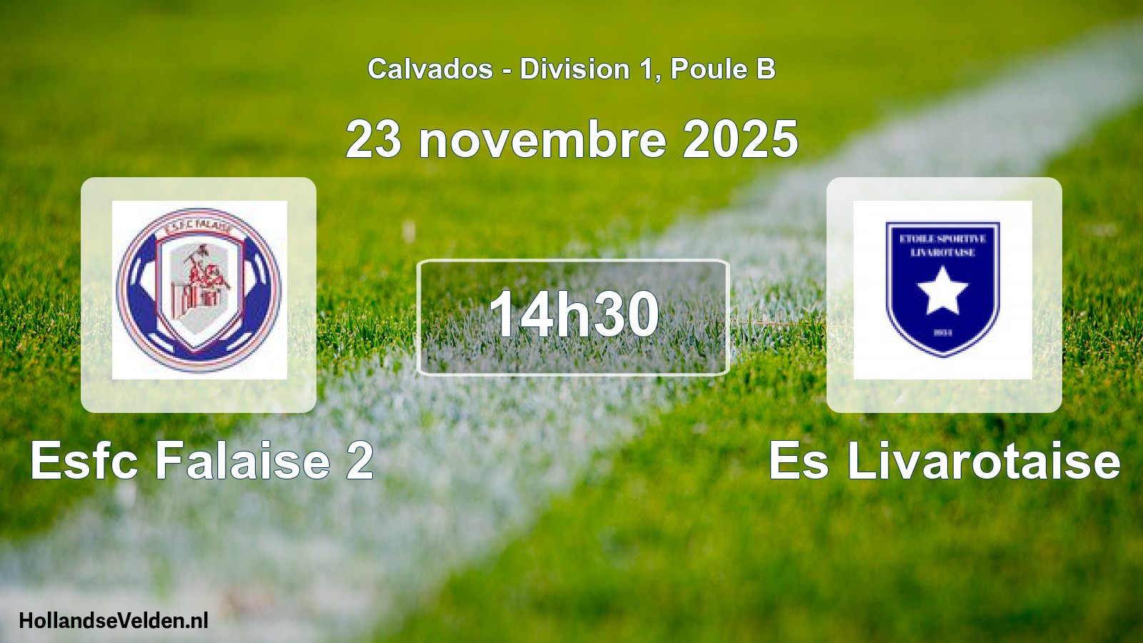 Scheduled Match: Esfc Falaise 2 - Es Livarotaise (23 November 2025)