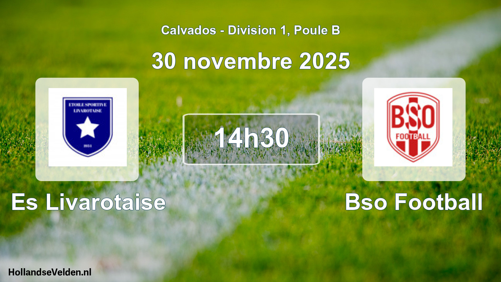 Geplande wedstrijd: Es Livarotaise - Bso Football (30 novembre 2025)