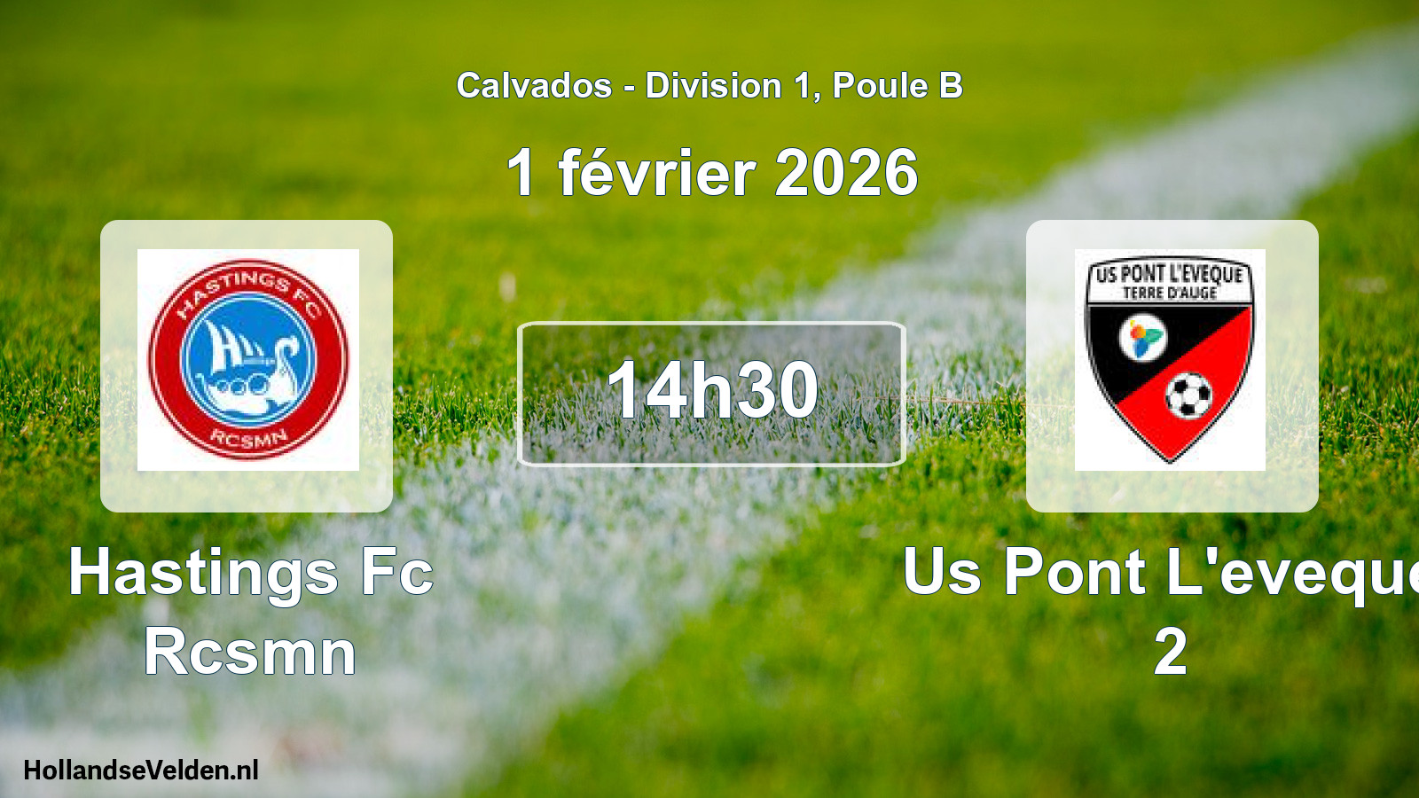 Scheduled Match: Hastings Fc Rcsmn - Us Pont L'eveque 2 (1 February 2026)