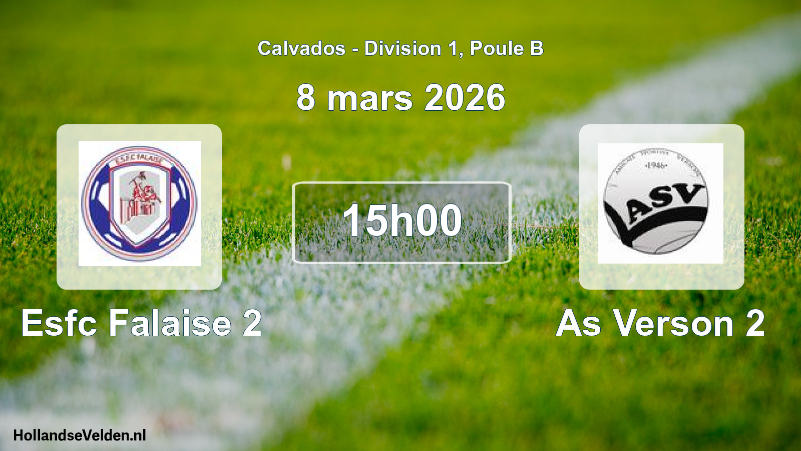 Scheduled Match: Esfc Falaise 2 - As Verson 2 (8 March 2026)