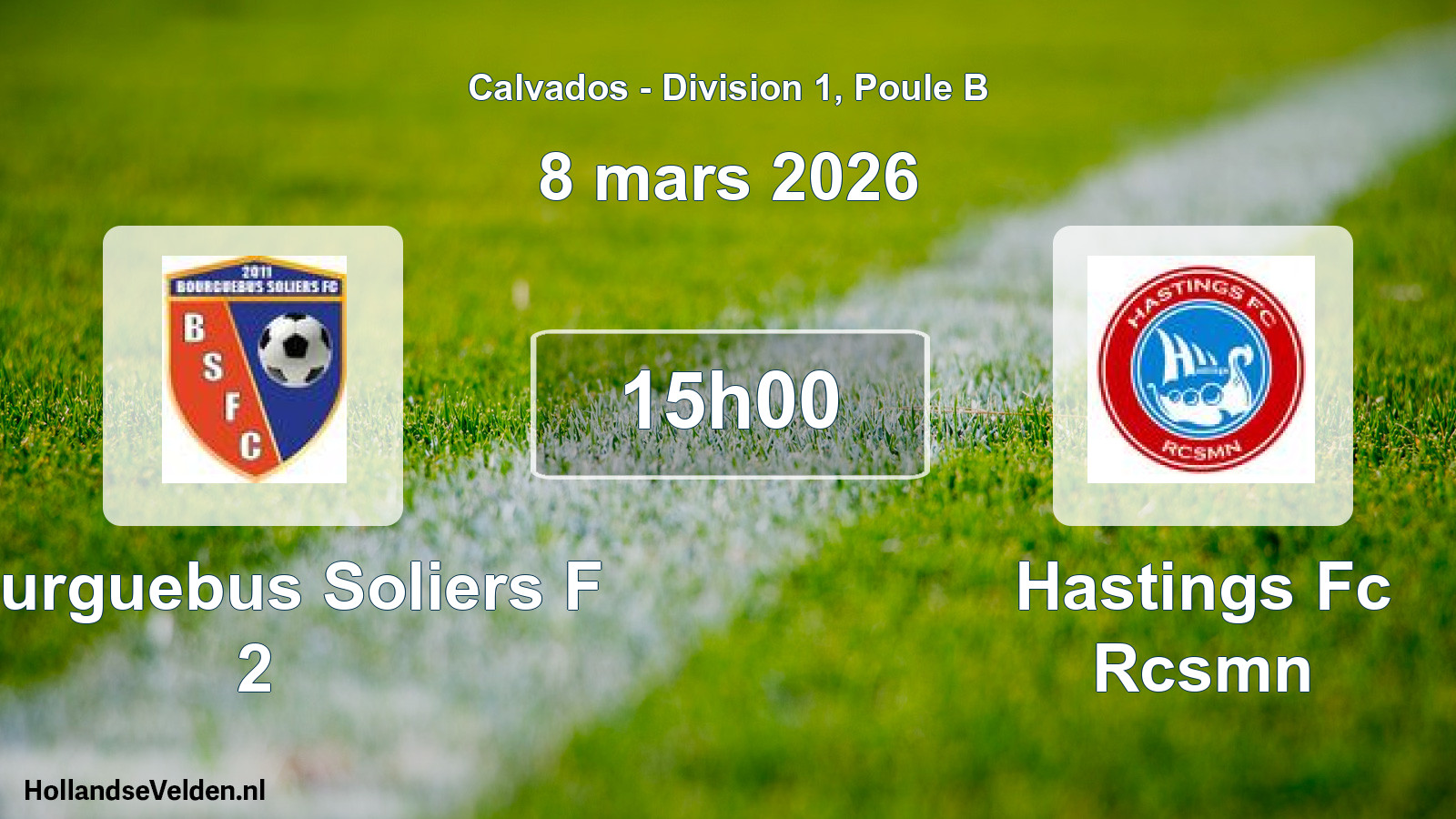 Geplande wedstrijd: Bourguebus Soliers F 2 - Hastings Fc Rcsmn (8 mars 2026)