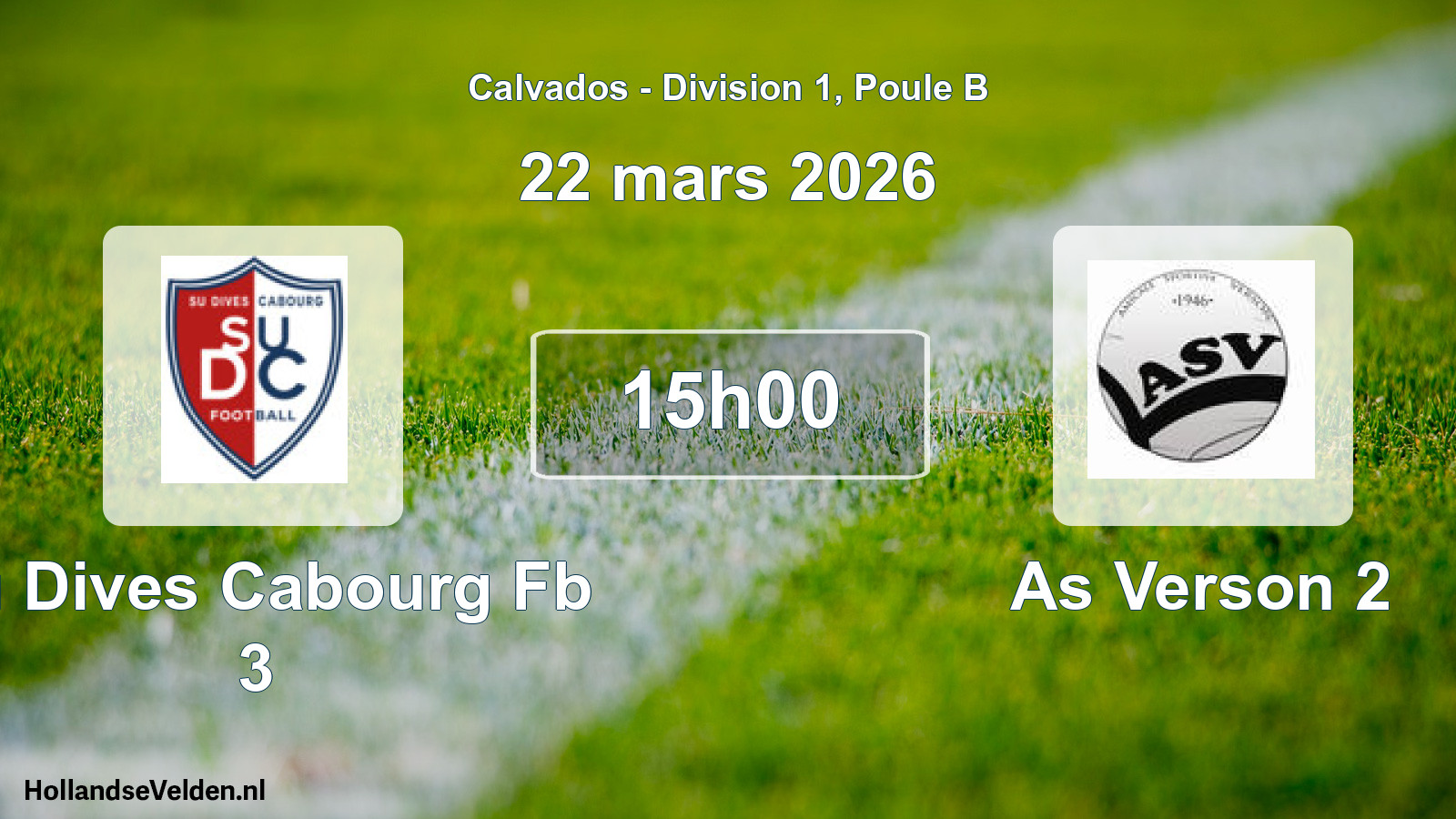 Geplande wedstrijd: Su Dives Cabourg Fb 3 - As Verson 2 (22 maart 2026)