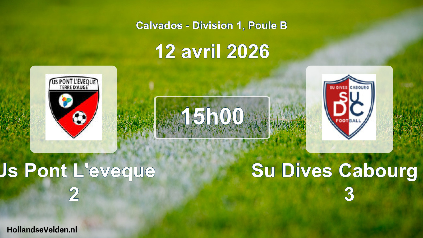 Geplande wedstrijd: Us Pont L'eveque 2 - Su Dives Cabourg Fb 3 (12 avril 2026)