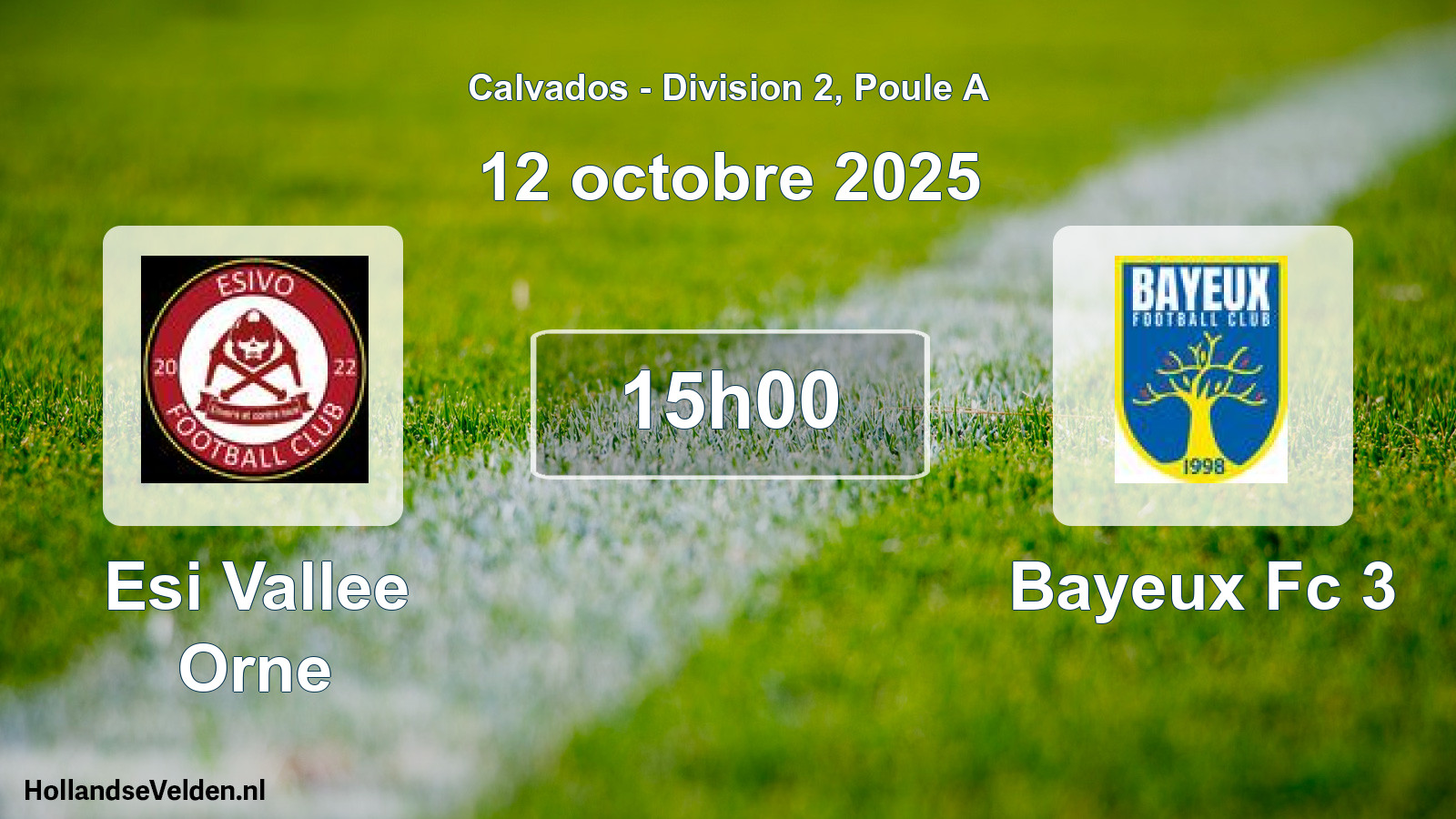 Geplande wedstrijd: Esi Vallee Orne - Bayeux Fc 3 (12 oktober 2025)