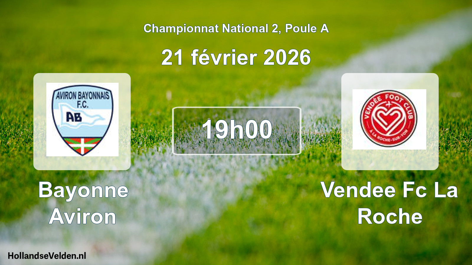 Geplande wedstrijd: Bayonne Aviron - Vendee Fc La Roche (21 février 2026)