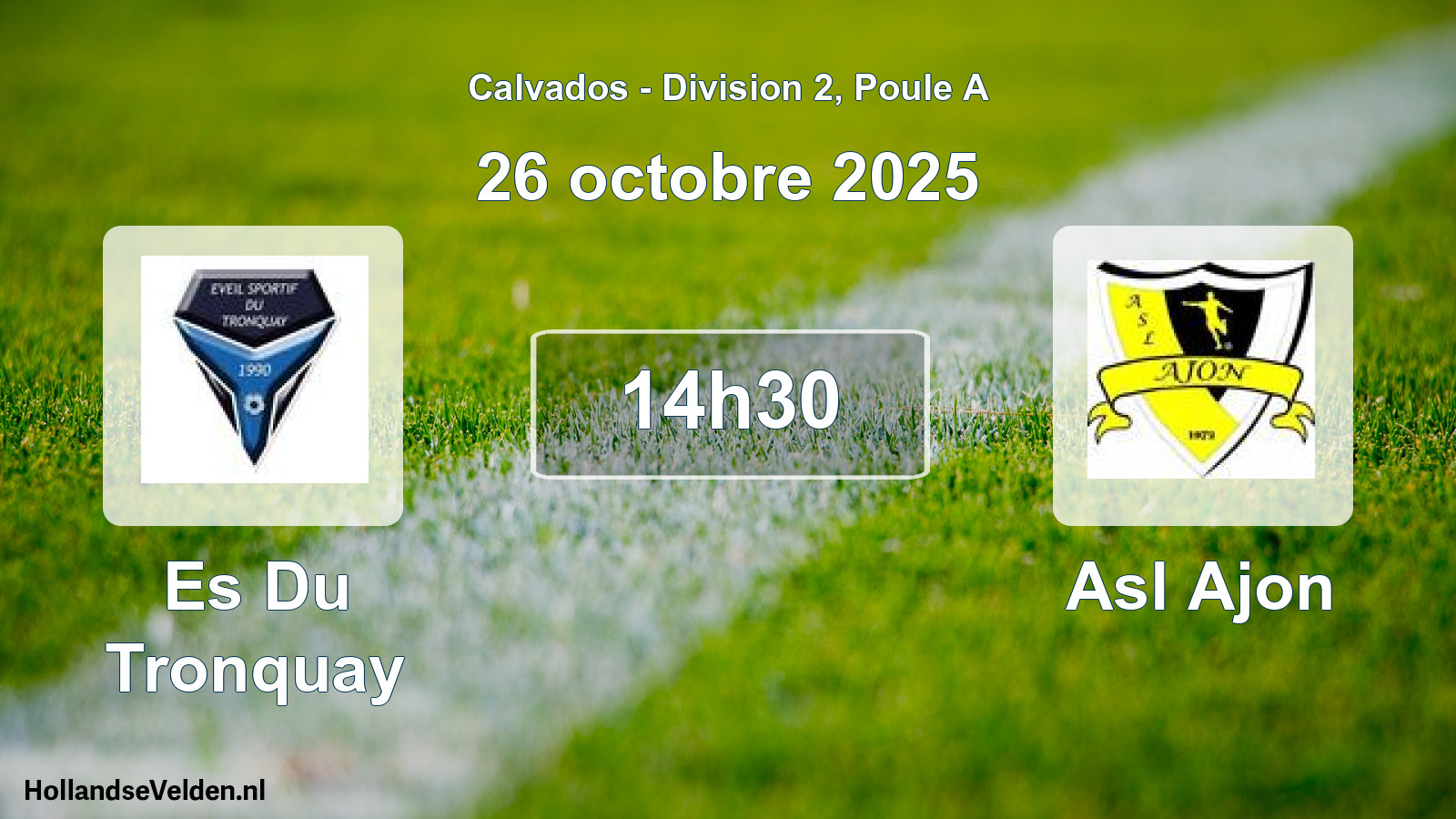 Scheduled Match: Es Du Tronquay - Asl Ajon (26 October 2025)
