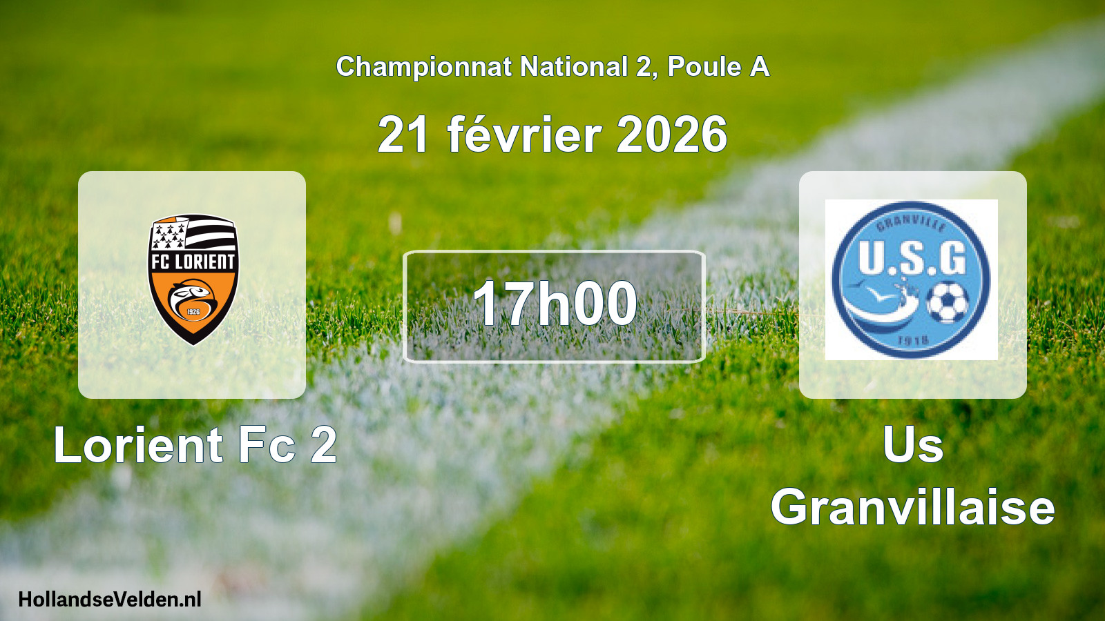 Scheduled Match: Lorient Fc 2 - Us Granvillaise (21 February 2026)