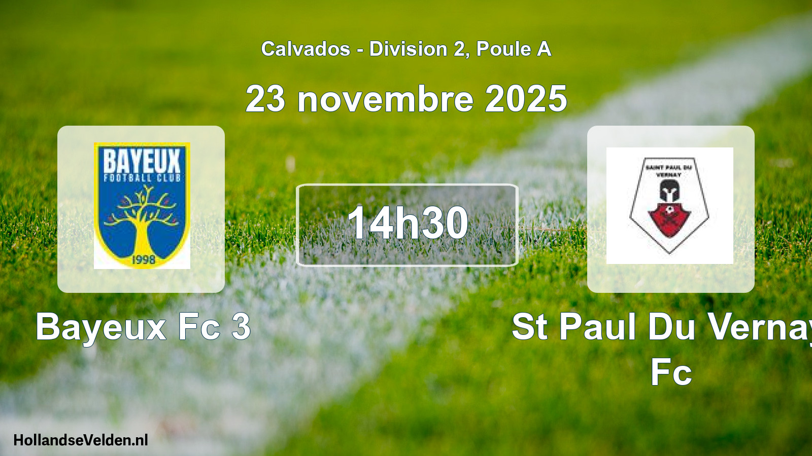 Geplande wedstrijd: Bayeux Fc 3 - St Paul Du Vernay Fc (23 november 2025)