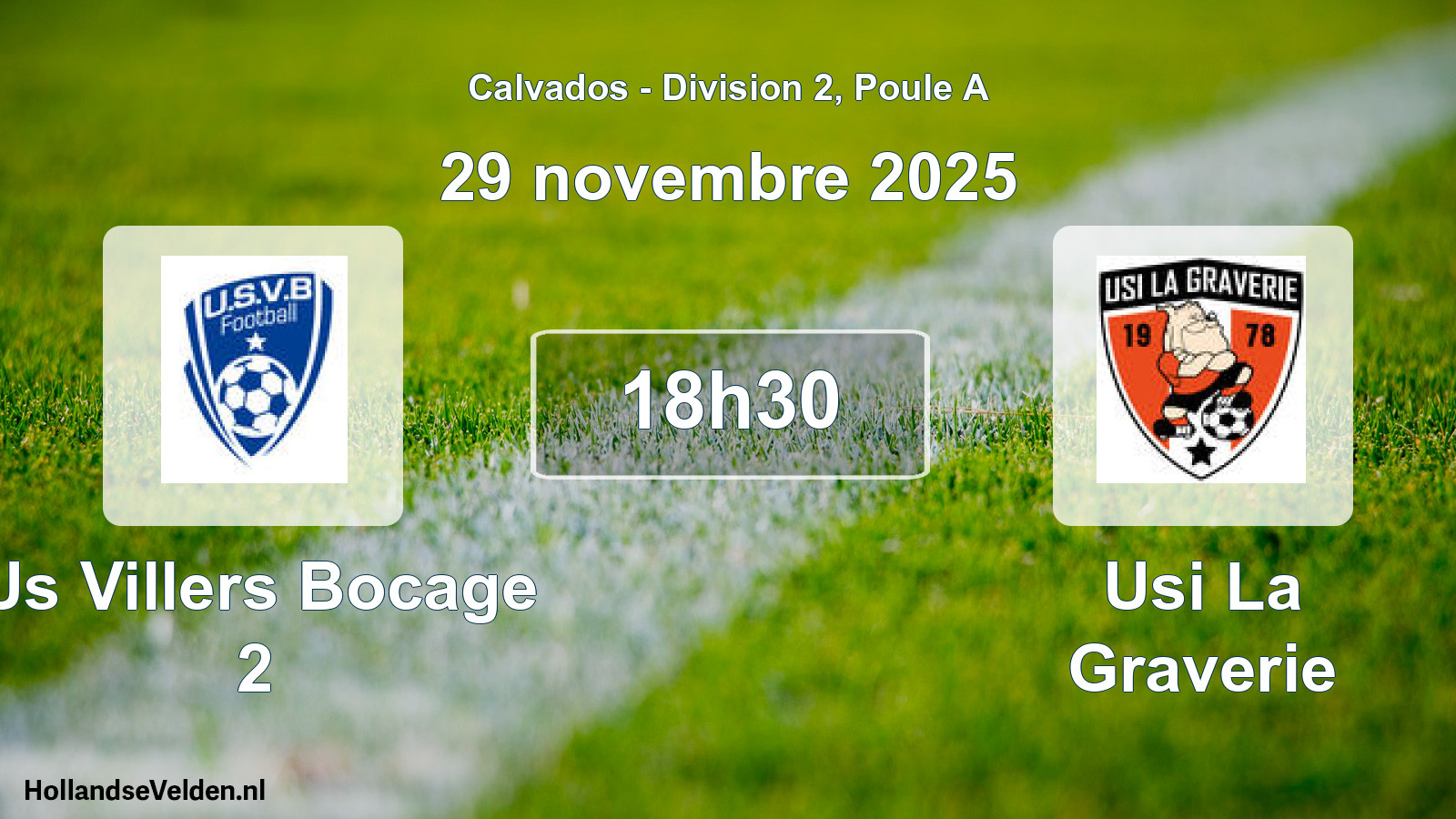 Geplande wedstrijd: Us Villers Bocage 2 - Usi La Graverie (29 novembre 2025)