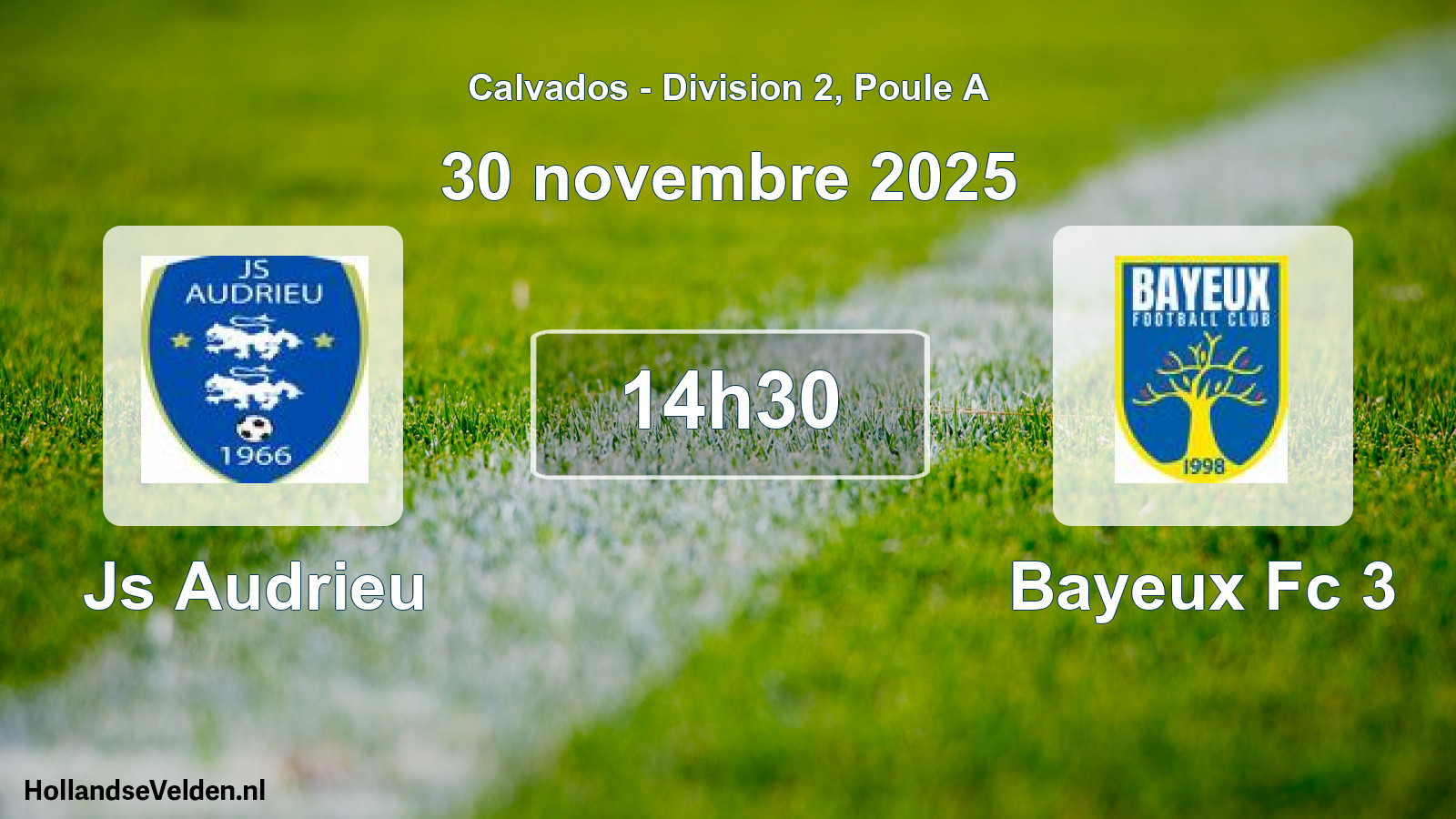 Geplande wedstrijd: Js Audrieu - Bayeux Fc 3 (30 novembre 2025)