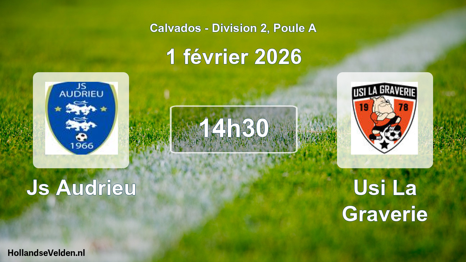 Scheduled Match: Js Audrieu - Usi La Graverie (1 February 2026)