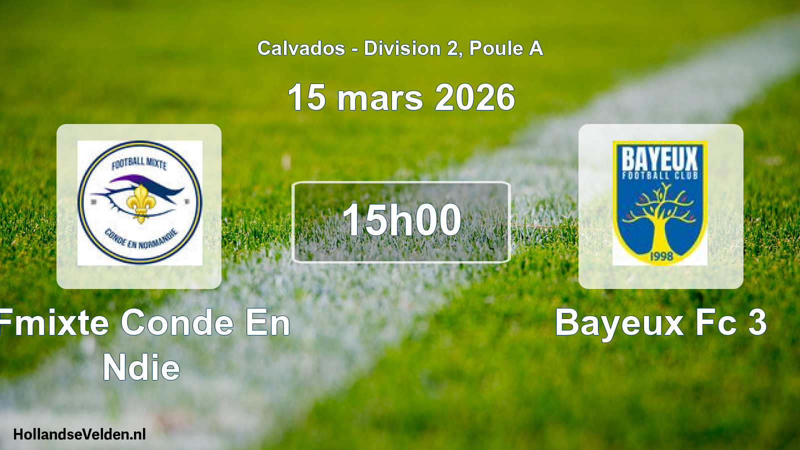 Geplande wedstrijd: Fmixte Conde En Ndie - Bayeux Fc 3 (15 mars 2026)