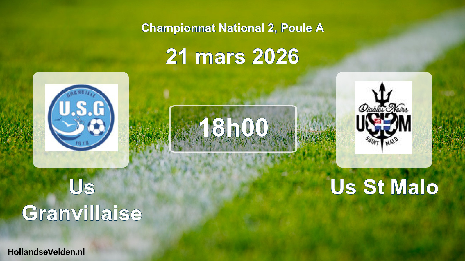Geplande wedstrijd: Us Granvillaise - Us St Malo (21 maart 2026)