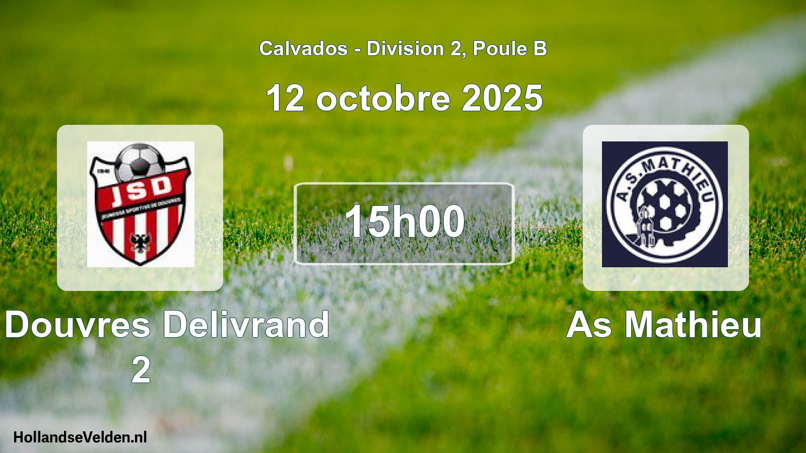 Geplande wedstrijd: Js Douvres Delivrand 2 - As Mathieu (12 octobre 2025)