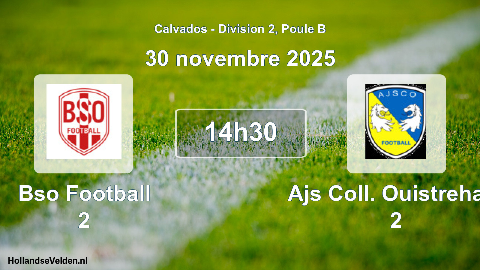 Geplande wedstrijd: Bso Football 2 - Ajs Coll. Ouistreham 2 (30 november 2025)