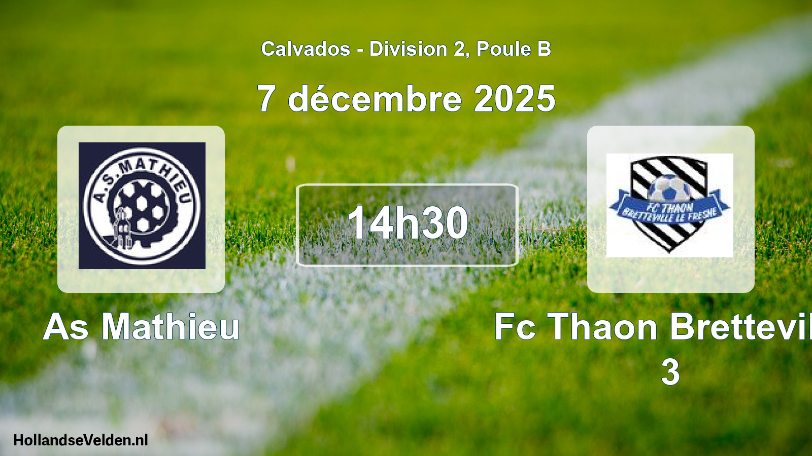 Geplande wedstrijd: As Mathieu - Fc Thaon Bretteville 3 (7 december 2025)