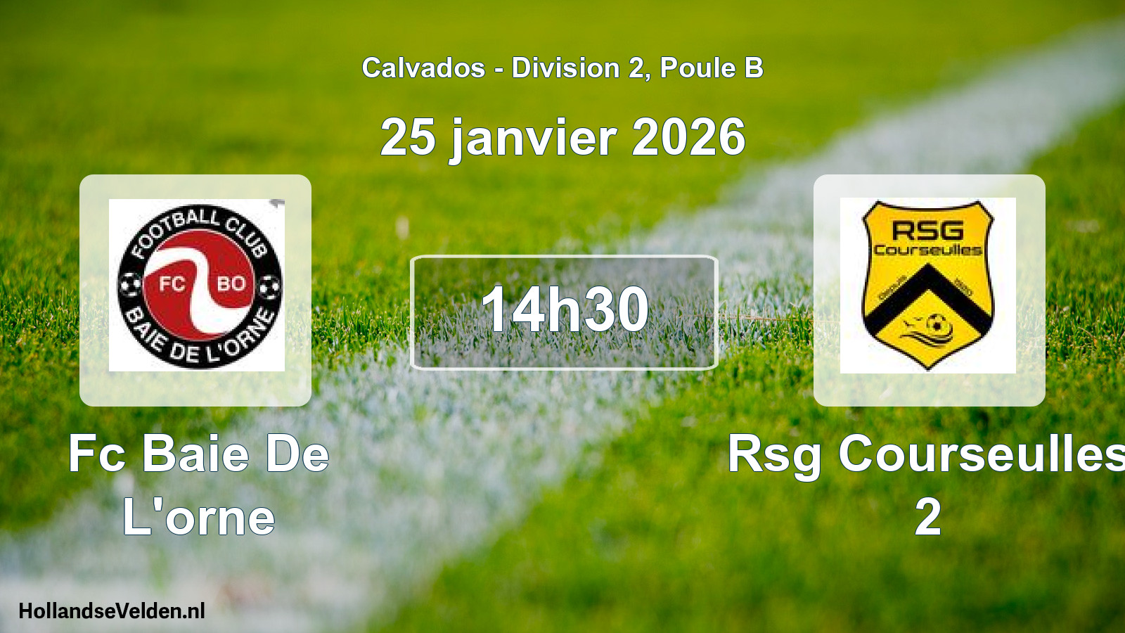 Geplande wedstrijd: Fc Baie De L'orne - Rsg Courseulles 2 (25 janvier 2026)
