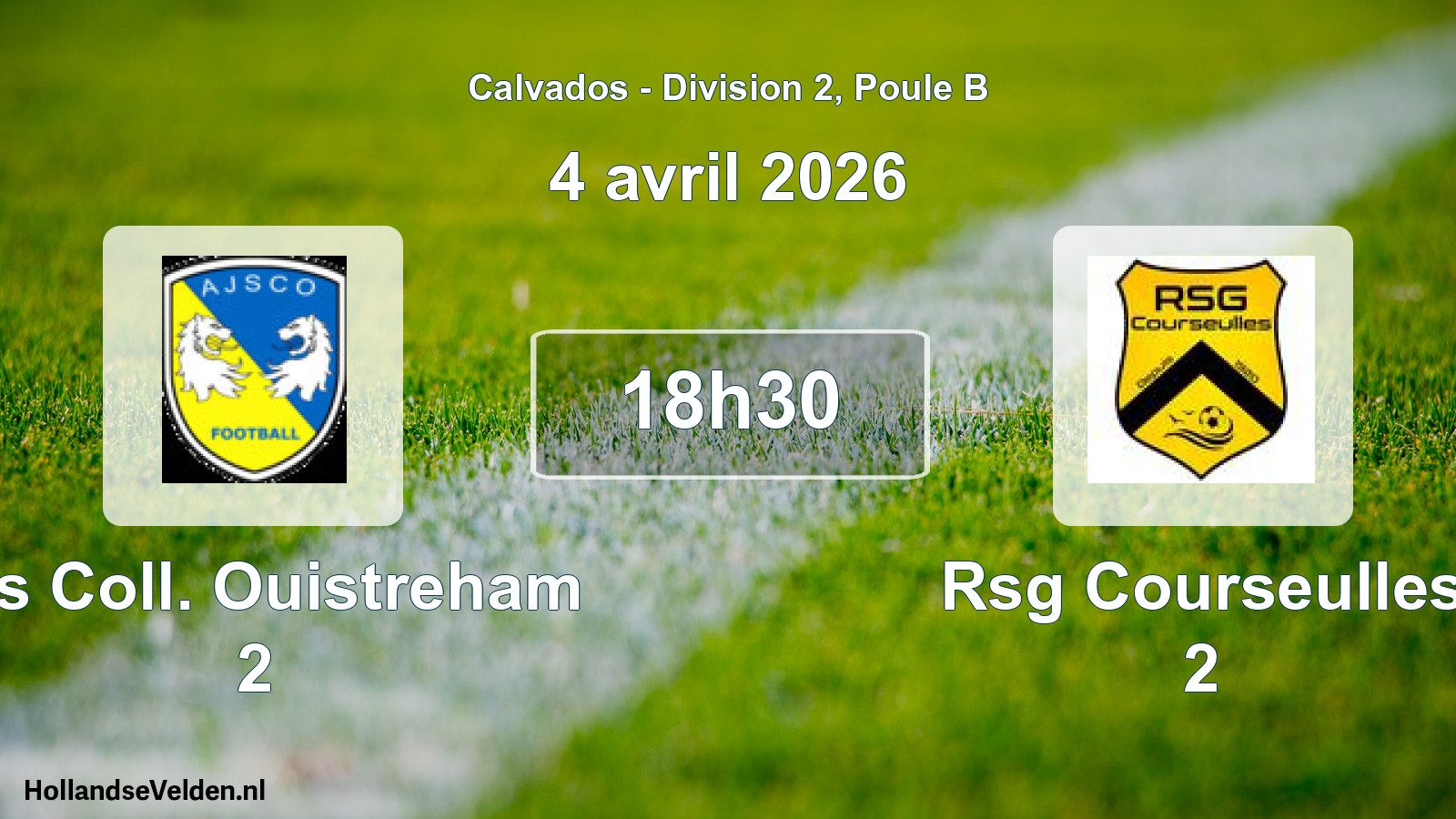 Geplande wedstrijd: Ajs Coll. Ouistreham 2 - Rsg Courseulles 2 (4 avril 2026)