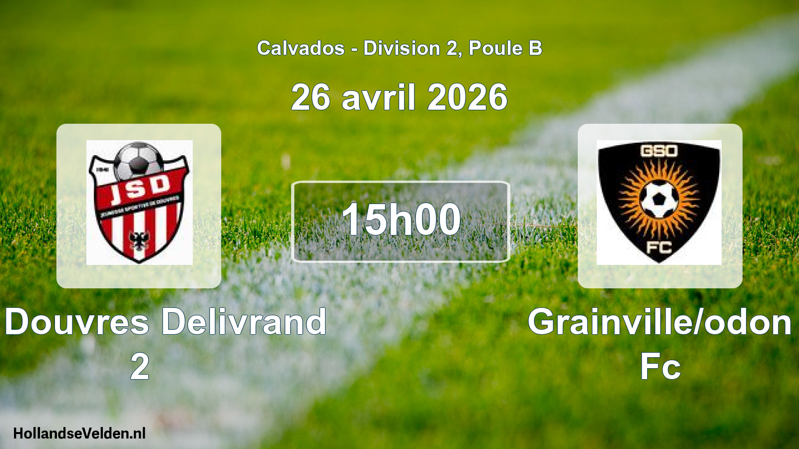 Geplande wedstrijd: Js Douvres Delivrand 2 - Grainville/odon Fc (26 avril 2026)