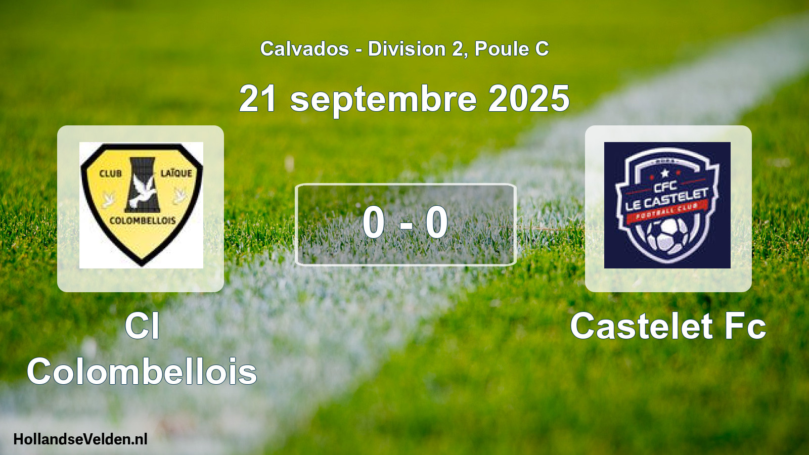 Gespeelde wedstrijd: Cl Colombellois - Castelet Fc 0 - 0 (21 septembre 2025)