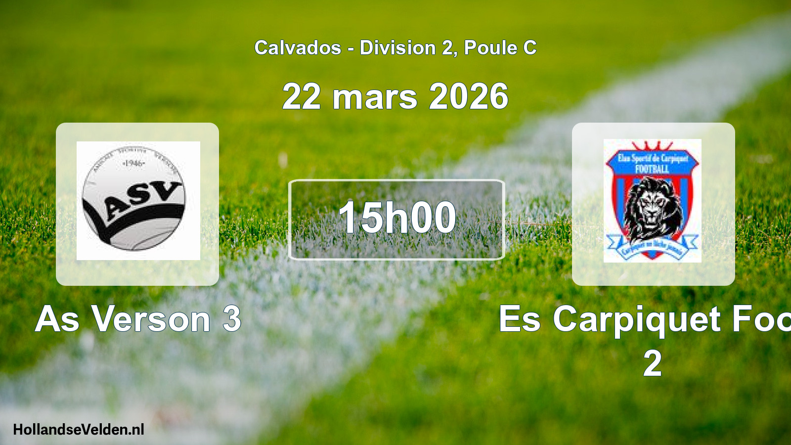 Geplande wedstrijd: As Verson 3 - Es Carpiquet Foot 2 (22 maart 2026)