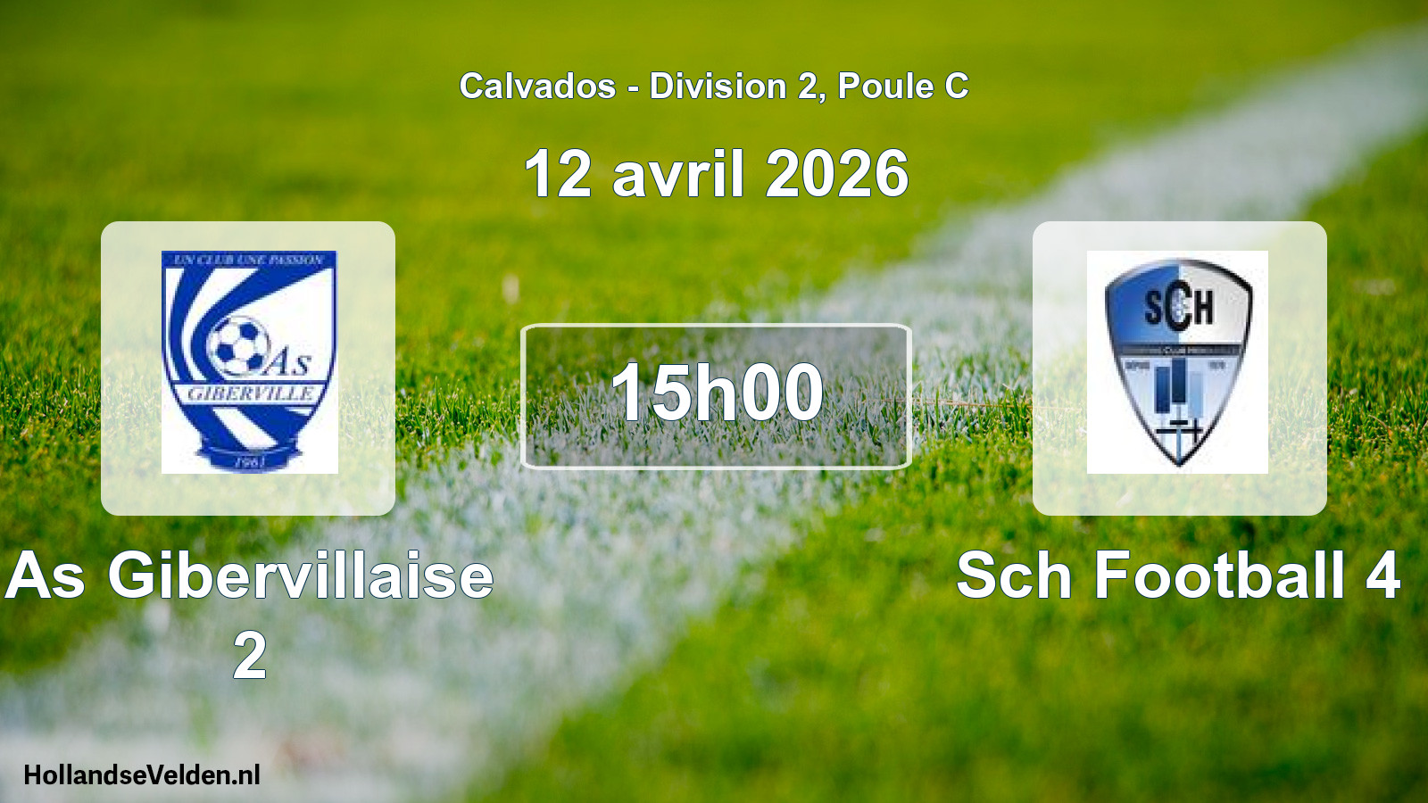Geplande wedstrijd: As Gibervillaise 2 - Sch Football 4 (12 avril 2026)