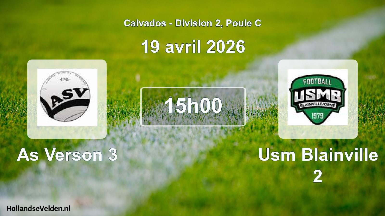 Scheduled Match: As Verson 3 - Usm Blainville 2 (19 April 2026)