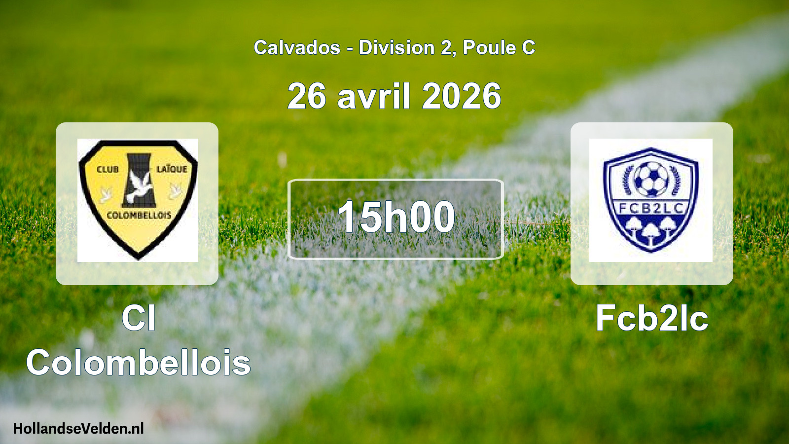 Geplande wedstrijd: Cl Colombellois - Fcb2lc (26 april 2026)