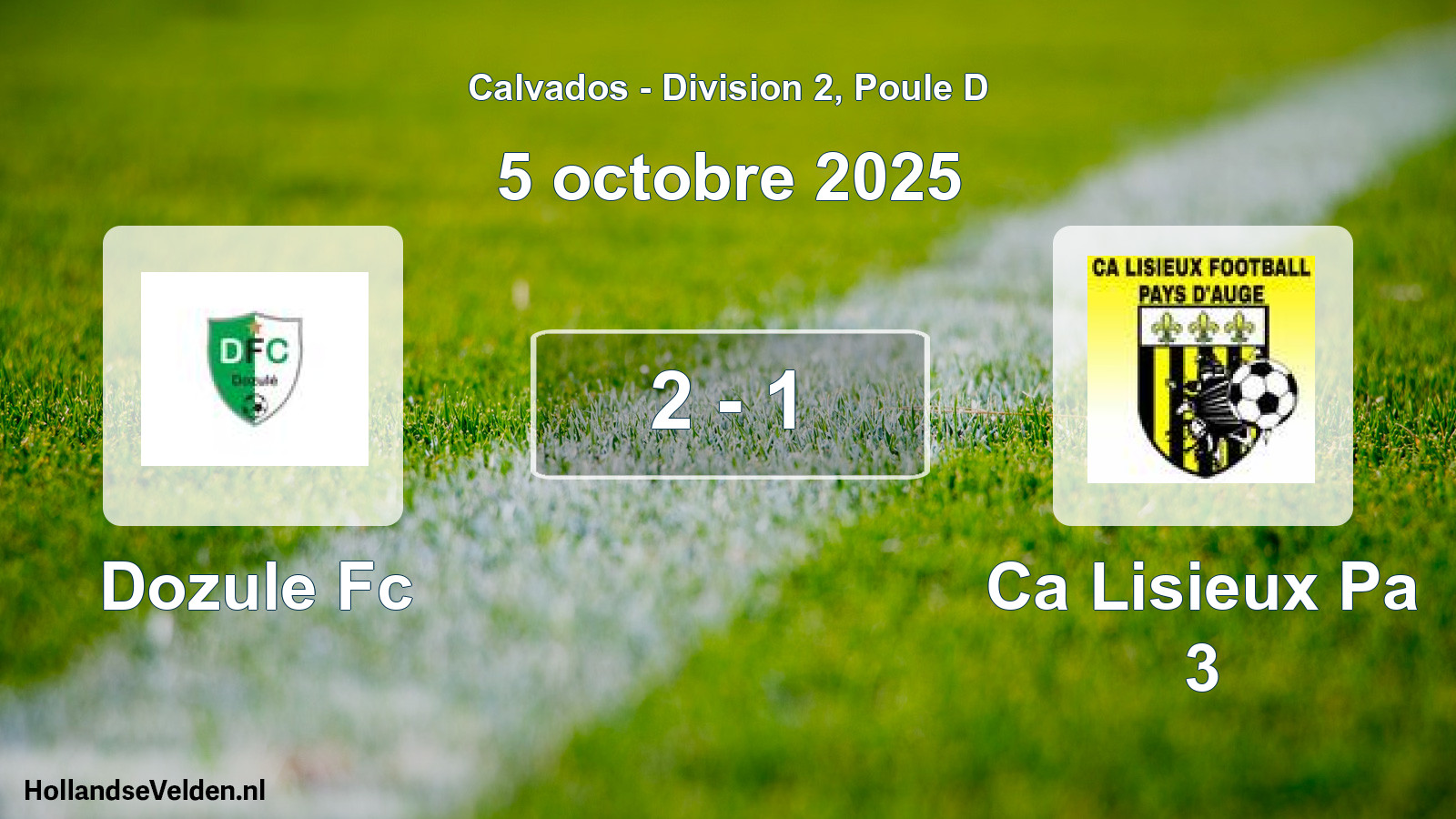 Total number of matches played: Dozule Fc - Ca Lisieux Pa 3 2 - 1 (5 October 2025)