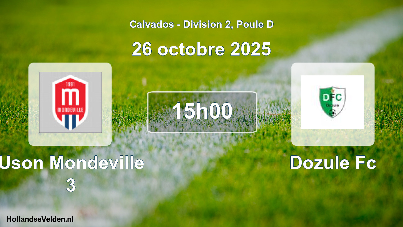 Geplande wedstrijd: Uson Mondeville 3 - Dozule Fc (26 oktober 2025)