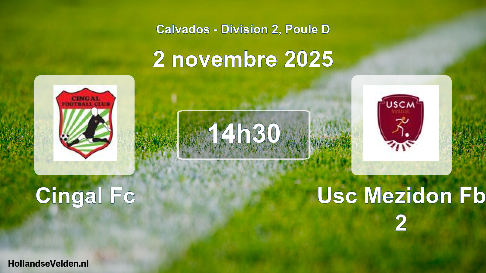 Geplande wedstrijd: Cingal Fc - Usc Mezidon Fb 2 (2 novembre 2025)