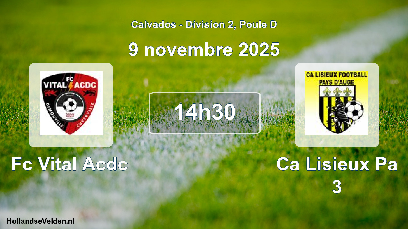 Geplande wedstrijd: Fc Vital Acdc - Ca Lisieux Pa 3 (9 november 2025)