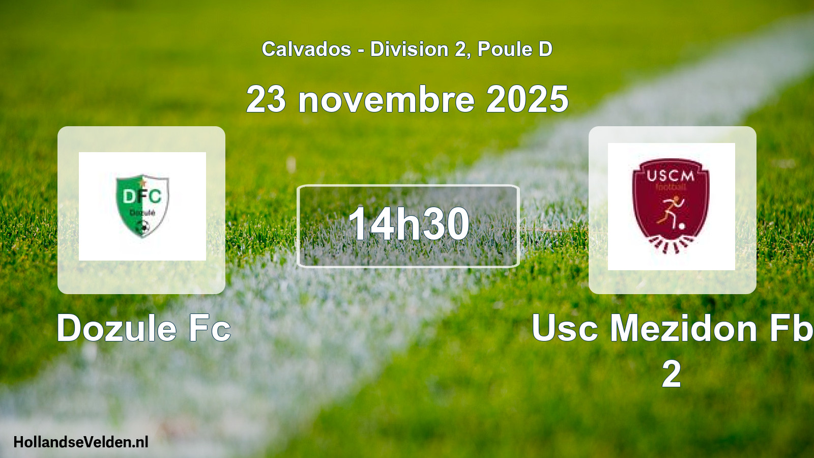 Geplande wedstrijd: Dozule Fc - Usc Mezidon Fb 2 (23 novembre 2025)