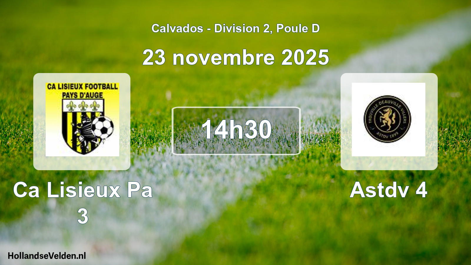 Geplande wedstrijd: Ca Lisieux Pa 3 - Astdv 4 (23 november 2025)
