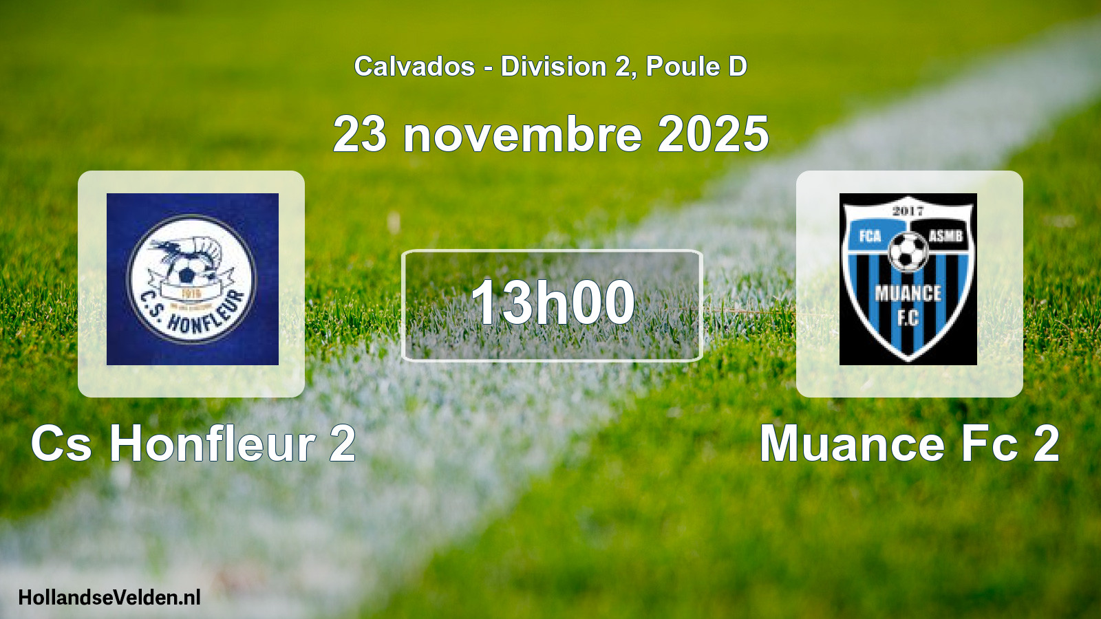 Geplande wedstrijd: Cs Honfleur 2 - Muance Fc 2 (23 novembre 2025)